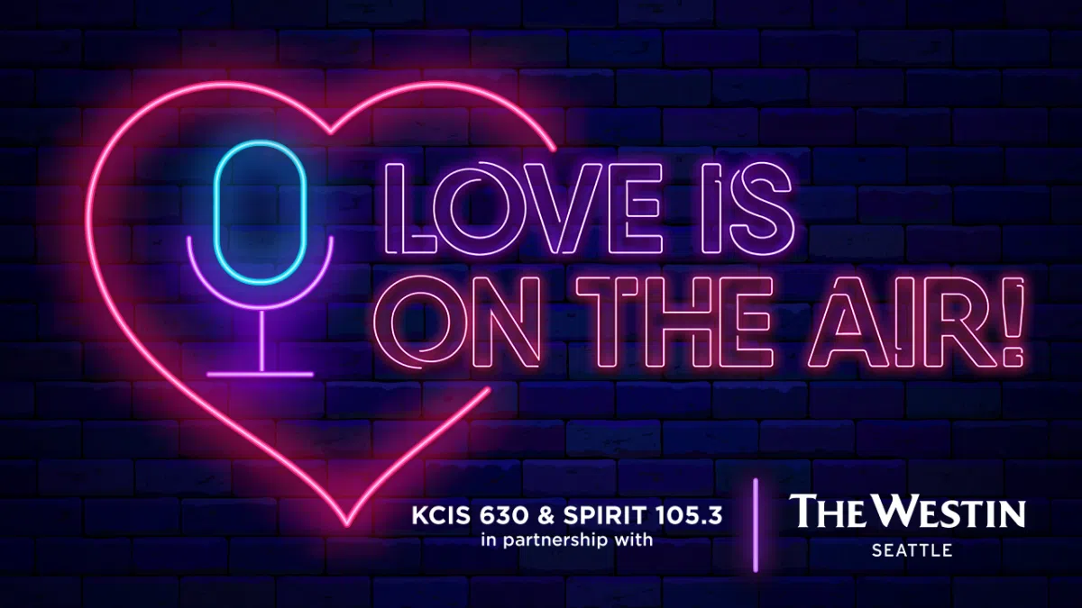 Love is on the Air! | KCIS 630