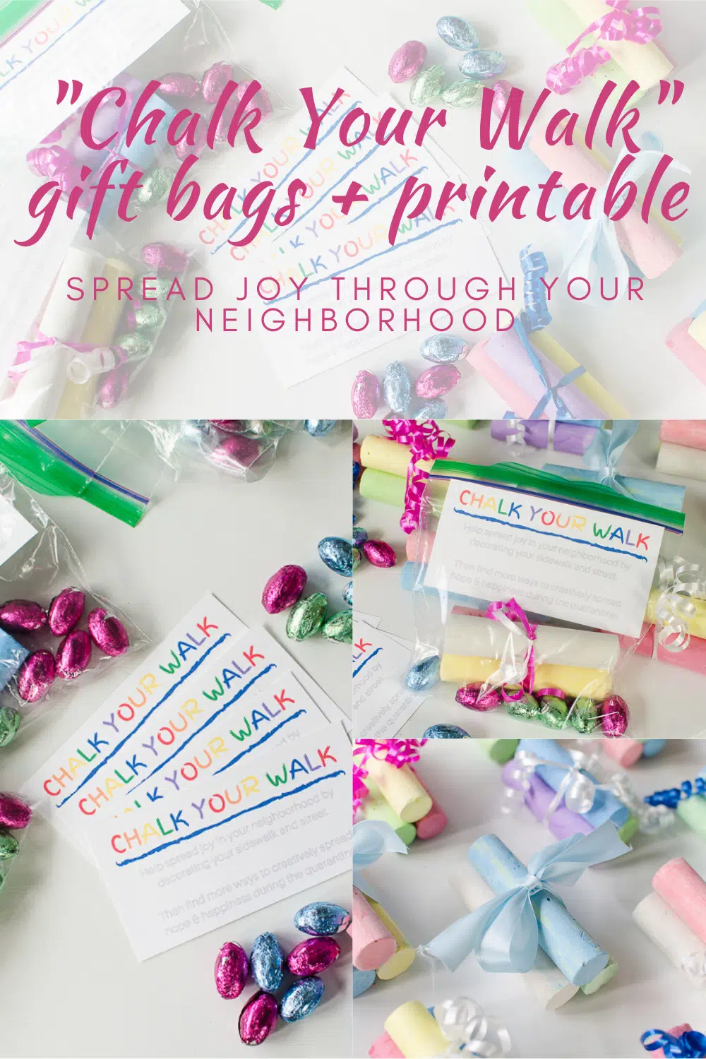 Chalk your walk neighborhood gift bags