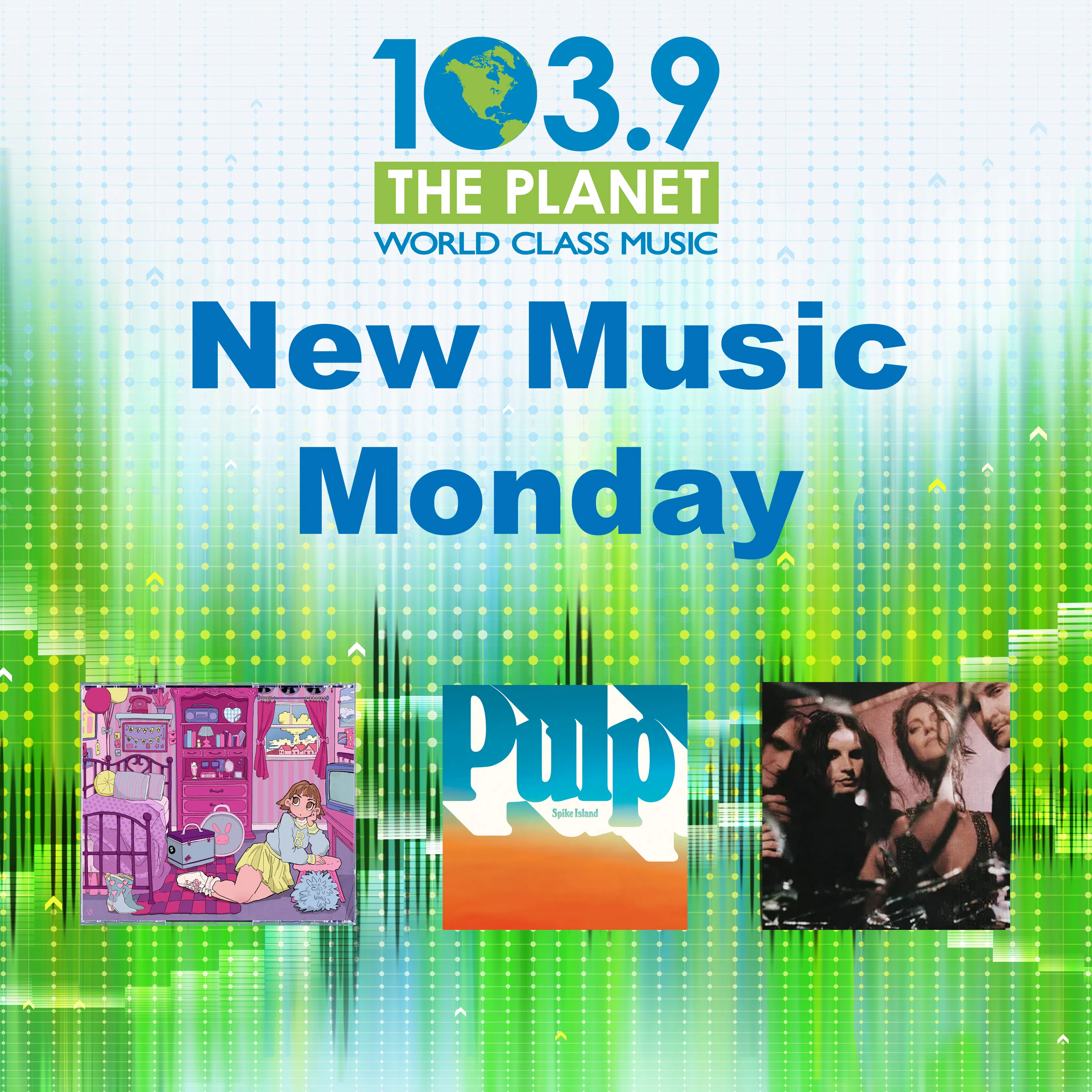 The Planet's New Music Monday