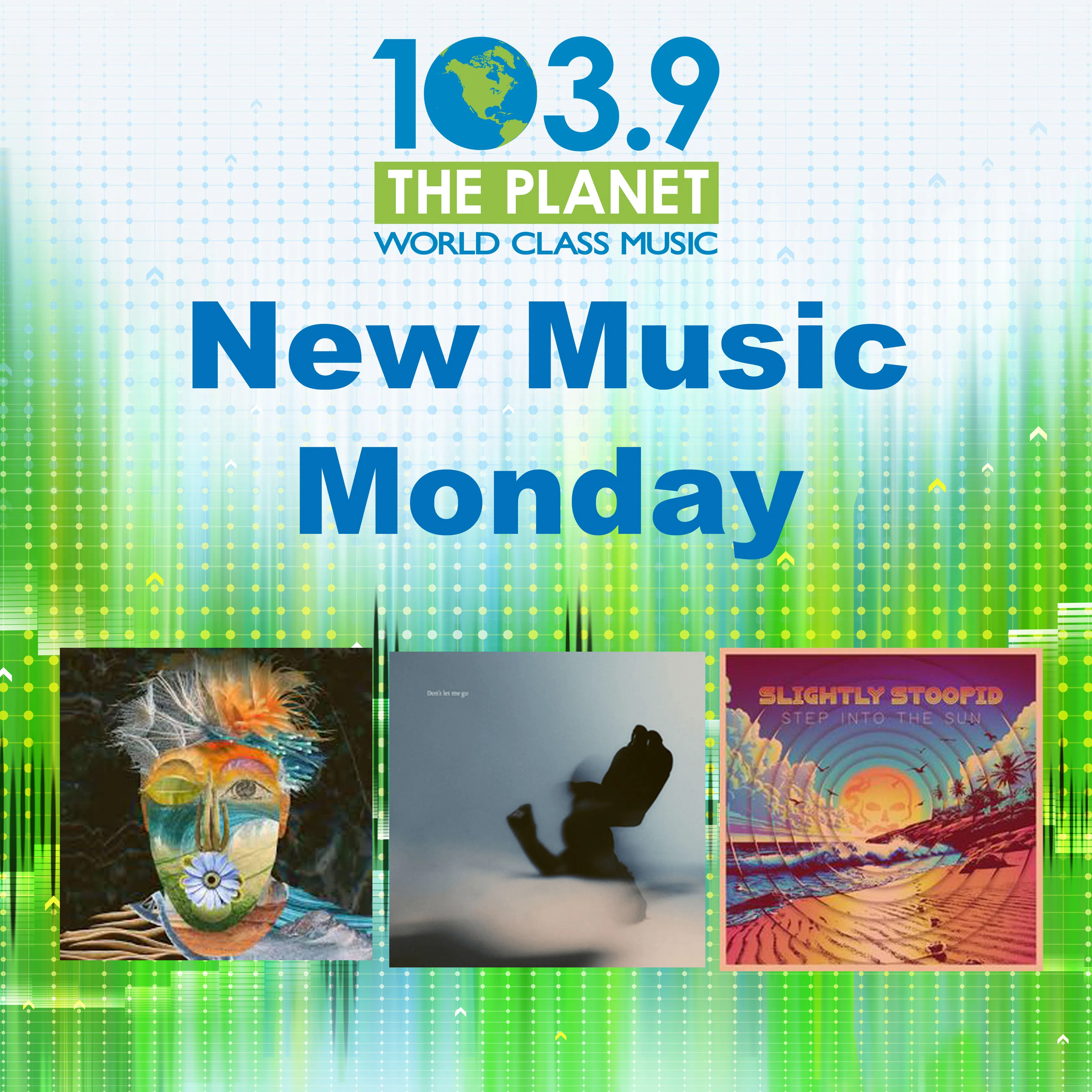 The Planet's New Music Monday