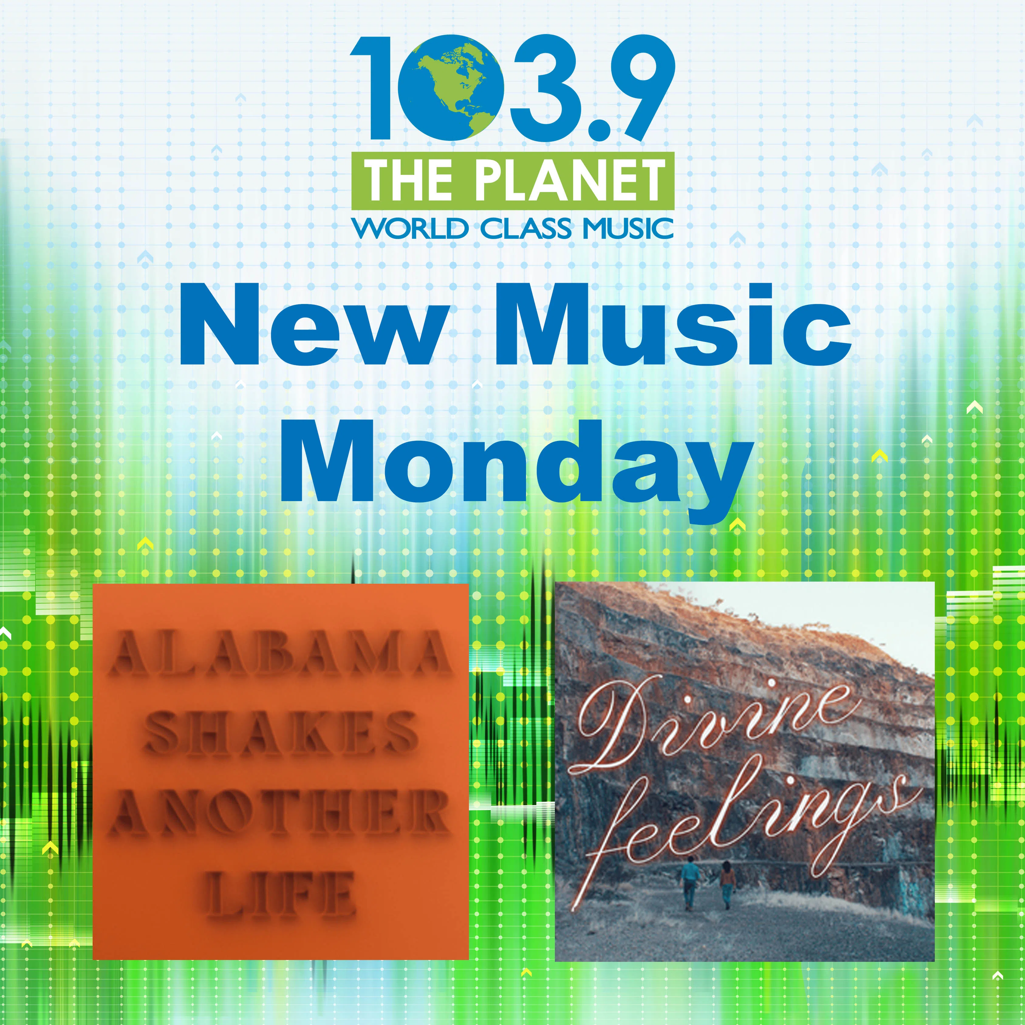 The Planet's New Music Monday