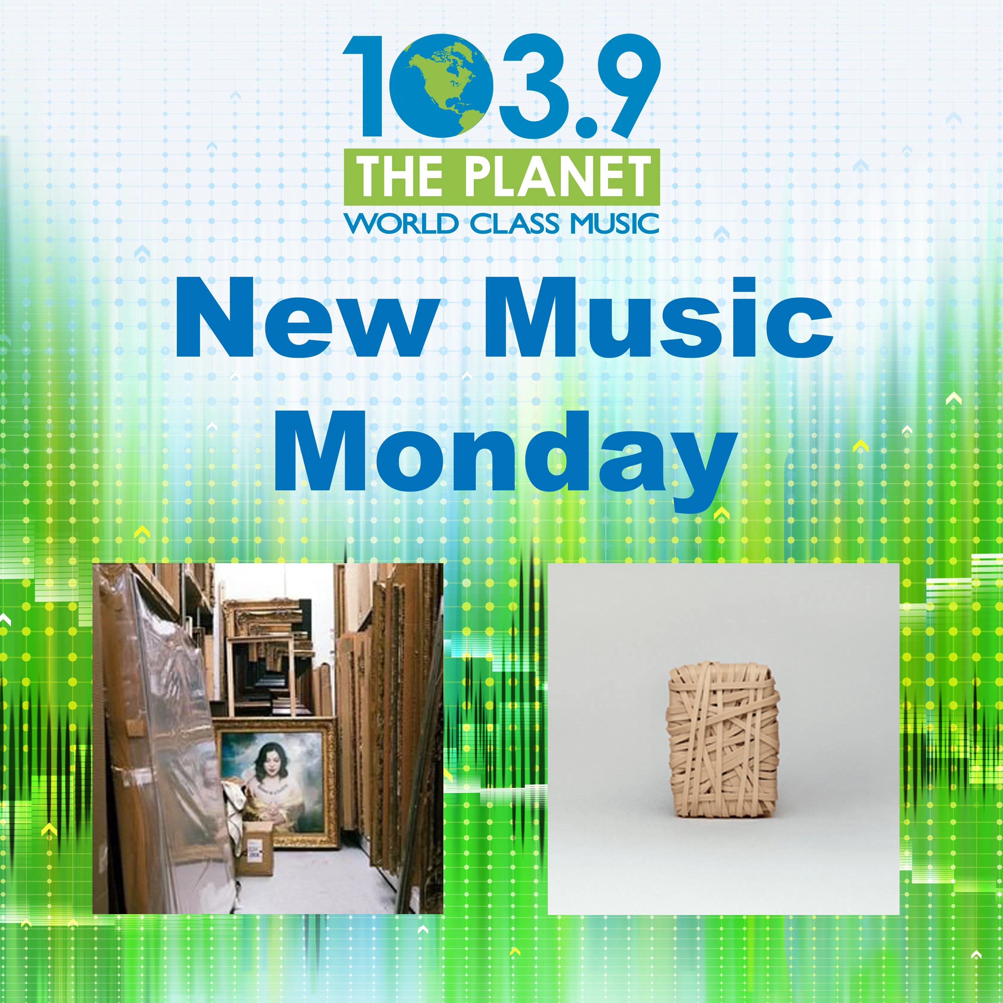 The Planet's New Music Monday
