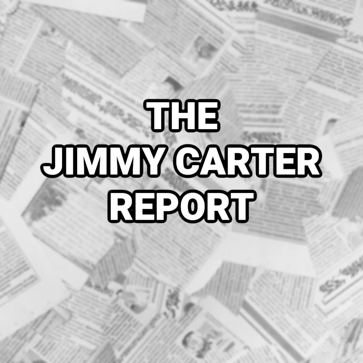 The Jimmy Carter Report February 17th 2022