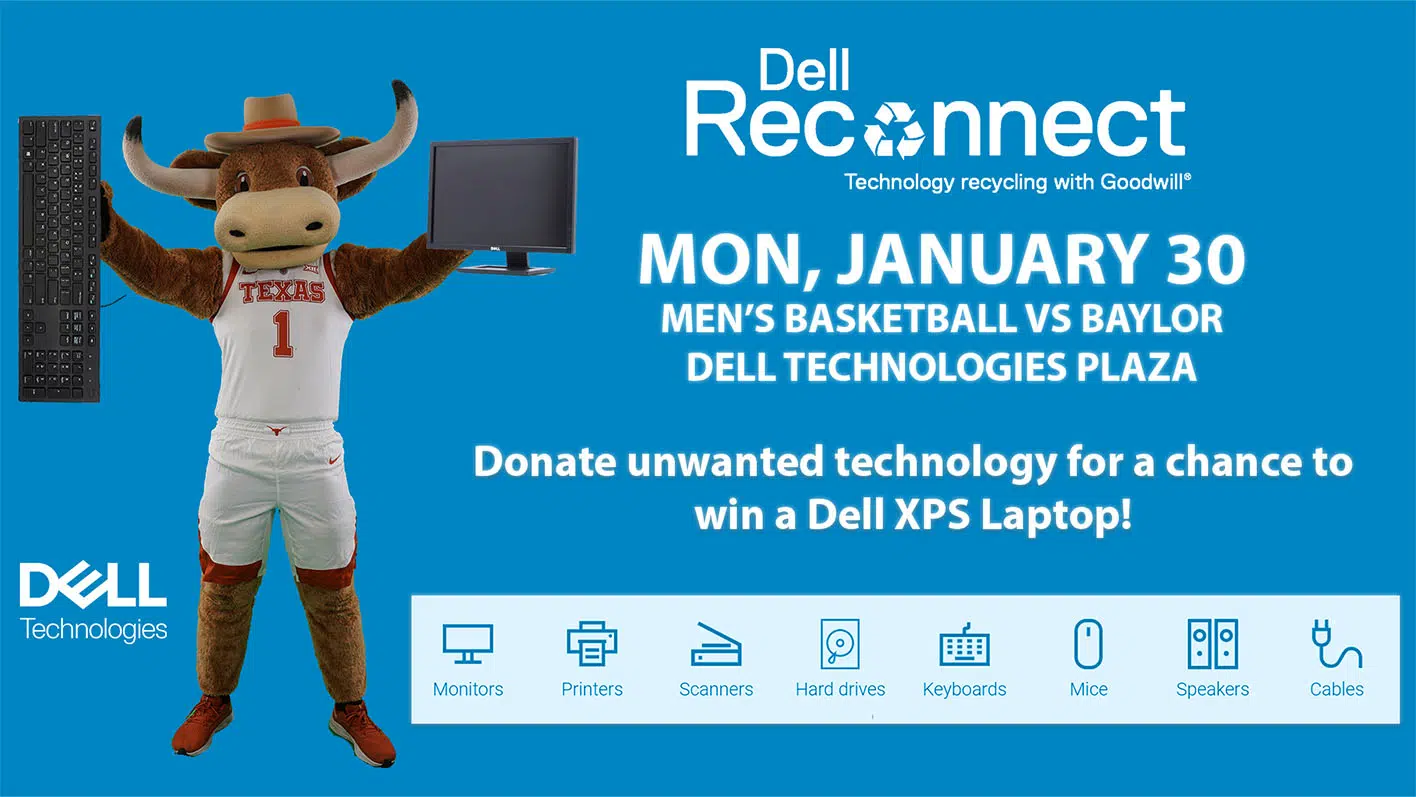 Dell Reconnect Brings Free E-recycling to Longhorns Men's Basketball Game