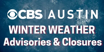 CLICK THE CBS AUSTIN BANNER FOR THE MOST UPDATED LIST OF SCHOOL AND BUSINESS CLOSURES AND DELAYS