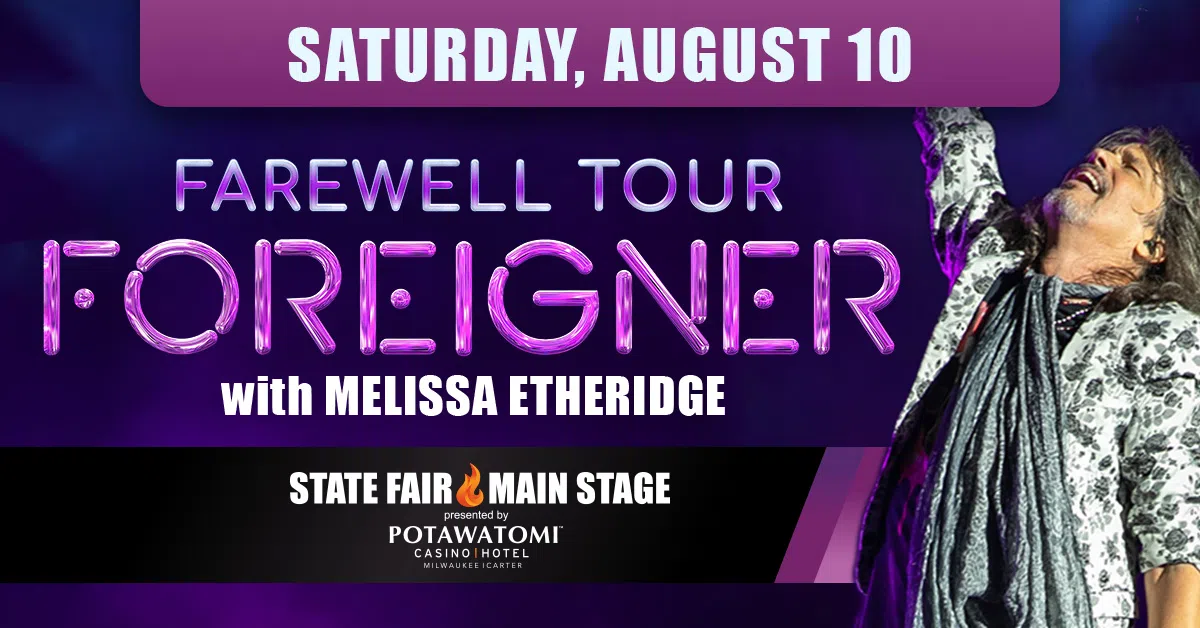 CONTEST Foreigner at WI State Fair 105.7 WAPL Wisconsin's Classic Rock