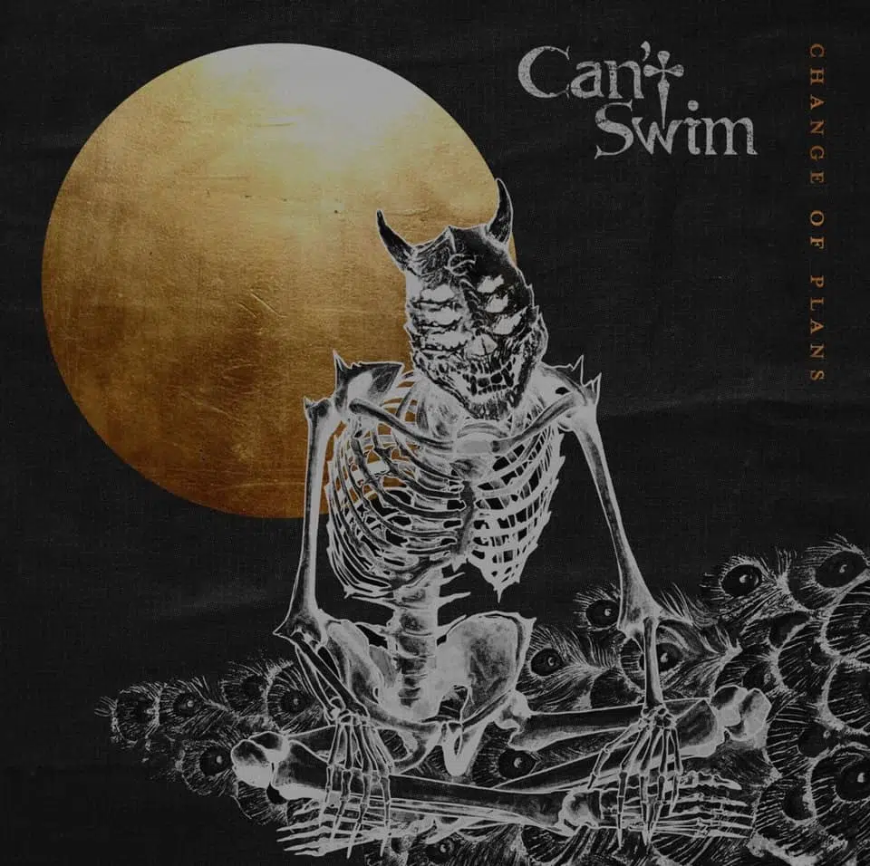 Can't Swim have released their new album "Change of Plans"