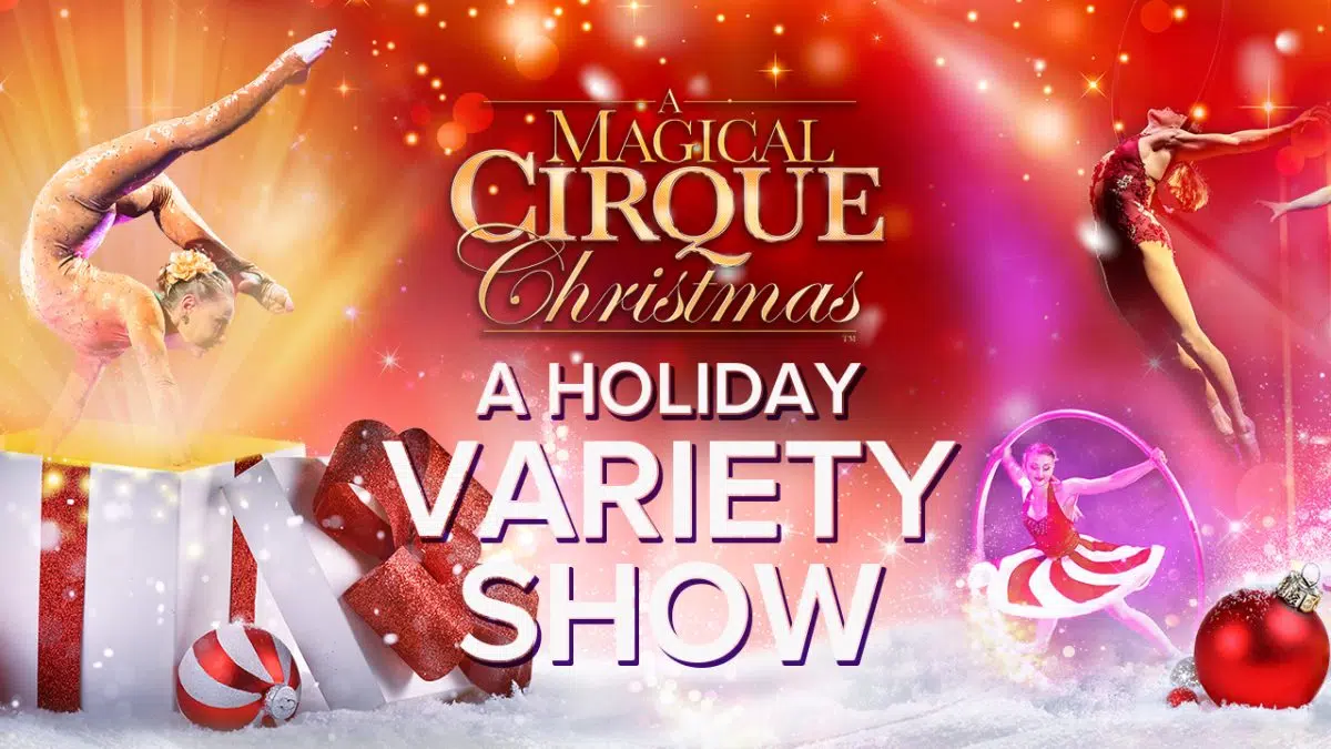 A Magical Cirque Christmas National Tour Coming to Fox Cities PAC this