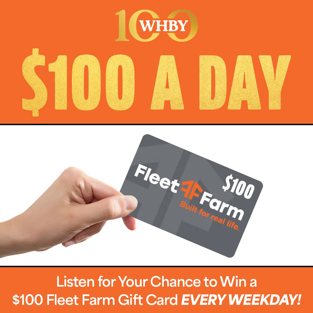 Feature: https://www.whby.com/contest-100-a-day-with-fleet-farm-2/
