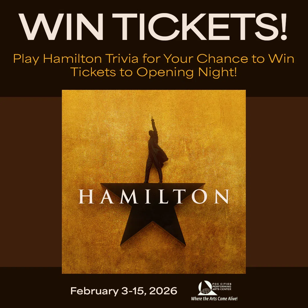 Feature: https://www.whby.com/contest-hamilton-at-the-fox-cities-pac/