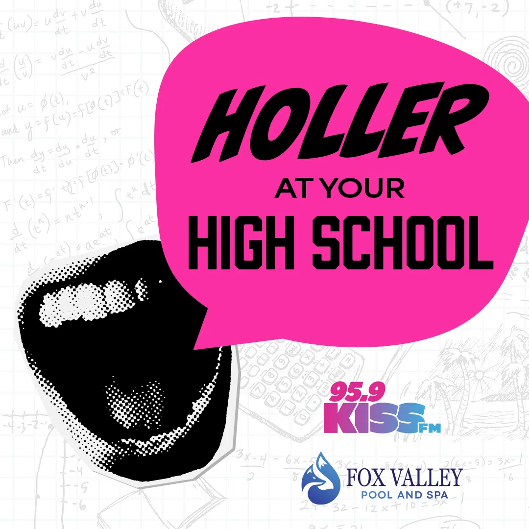 Feature: https://www.959kissfm.com/holler-at-your-high-school/