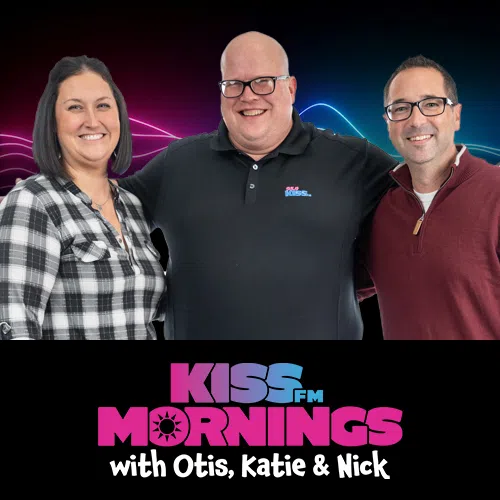 KISS FM Mornings with Otis, Katie, and Nick weekdays from 5A-9A