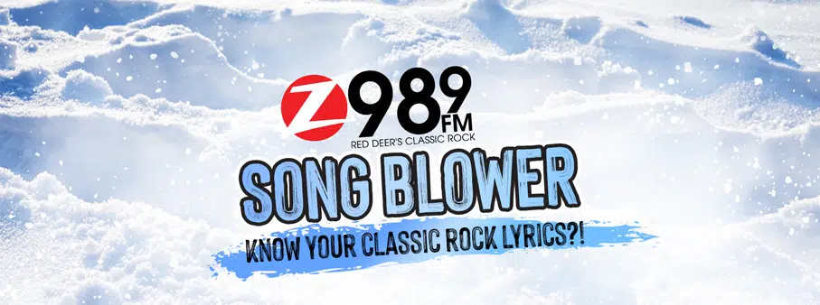Zed 98.9’s Song Blower