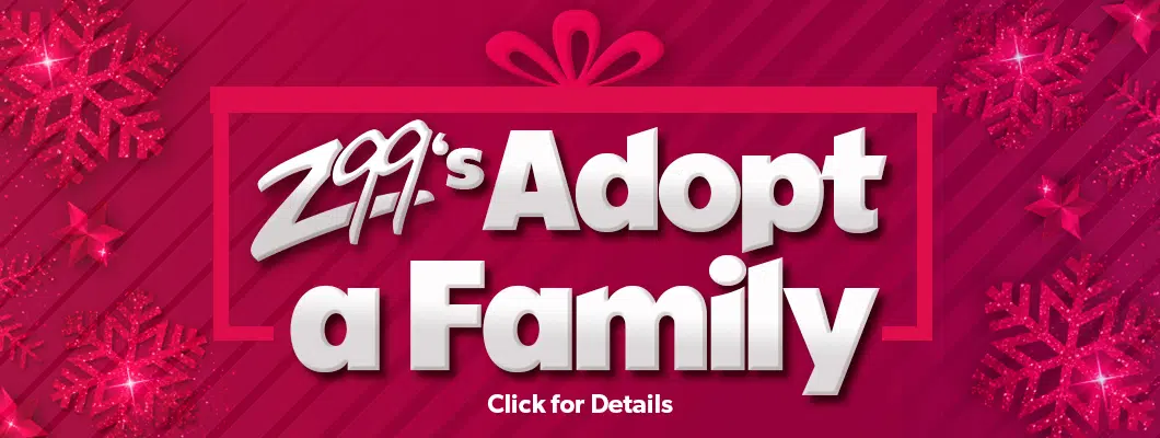 Z99's Adopt A Family provides for over 600 Families