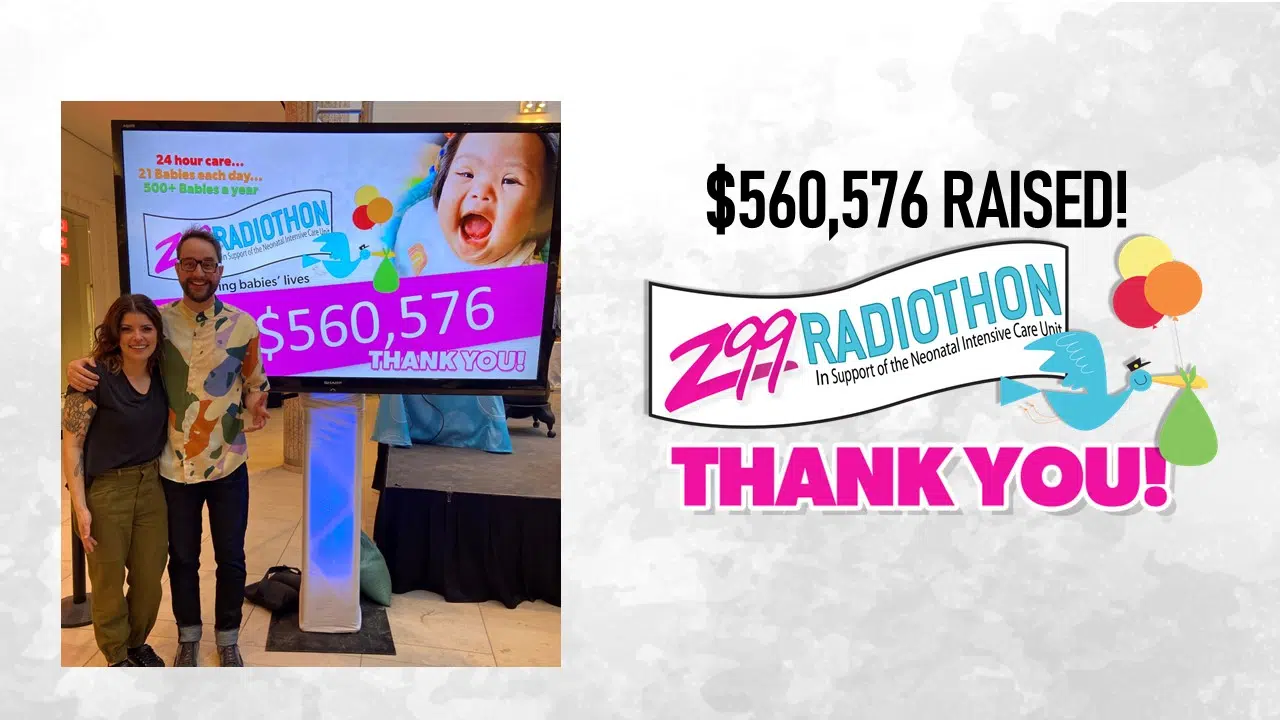 36th Annual Z99 Radiothon Raises $560,576 for babies needing Regina's NICU