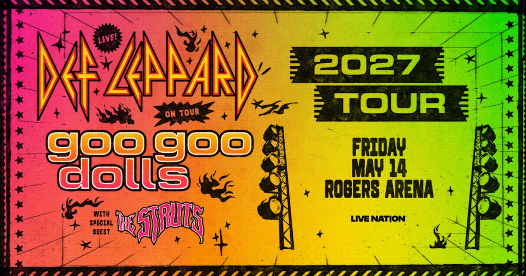 Static_Social-FacebookPR_1200x630_DefLeppard-GooGooDolls_2027_Regional_RogersArena_0514