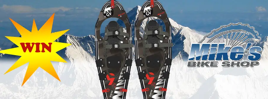 Win Snowshoes from Mike’s Bike Shop