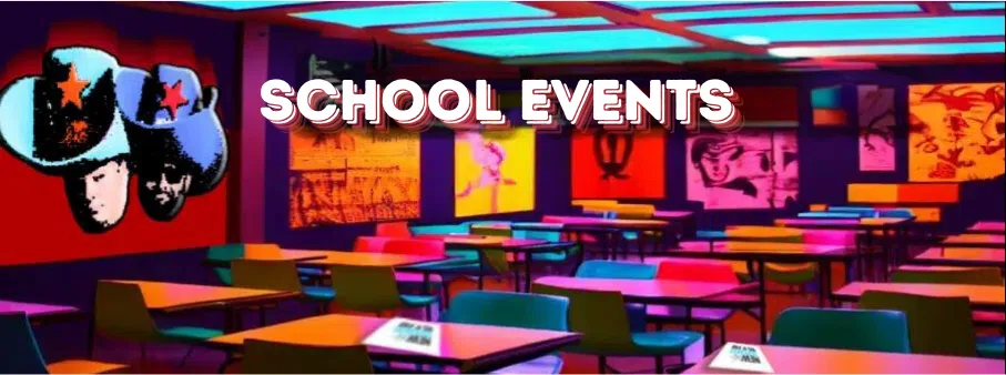 School Events!