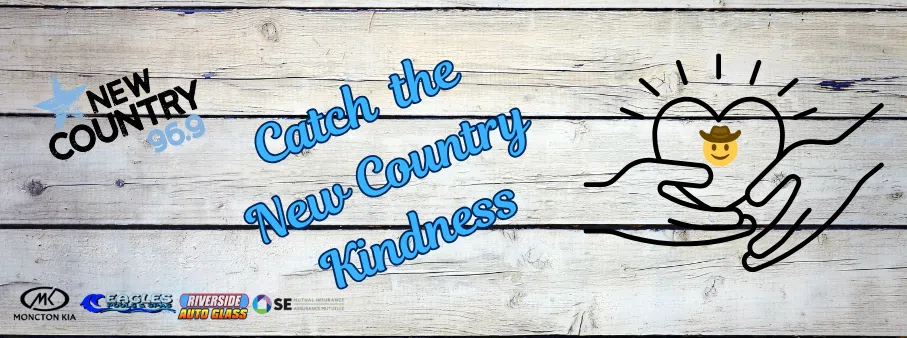 Catch the New Country Kindness