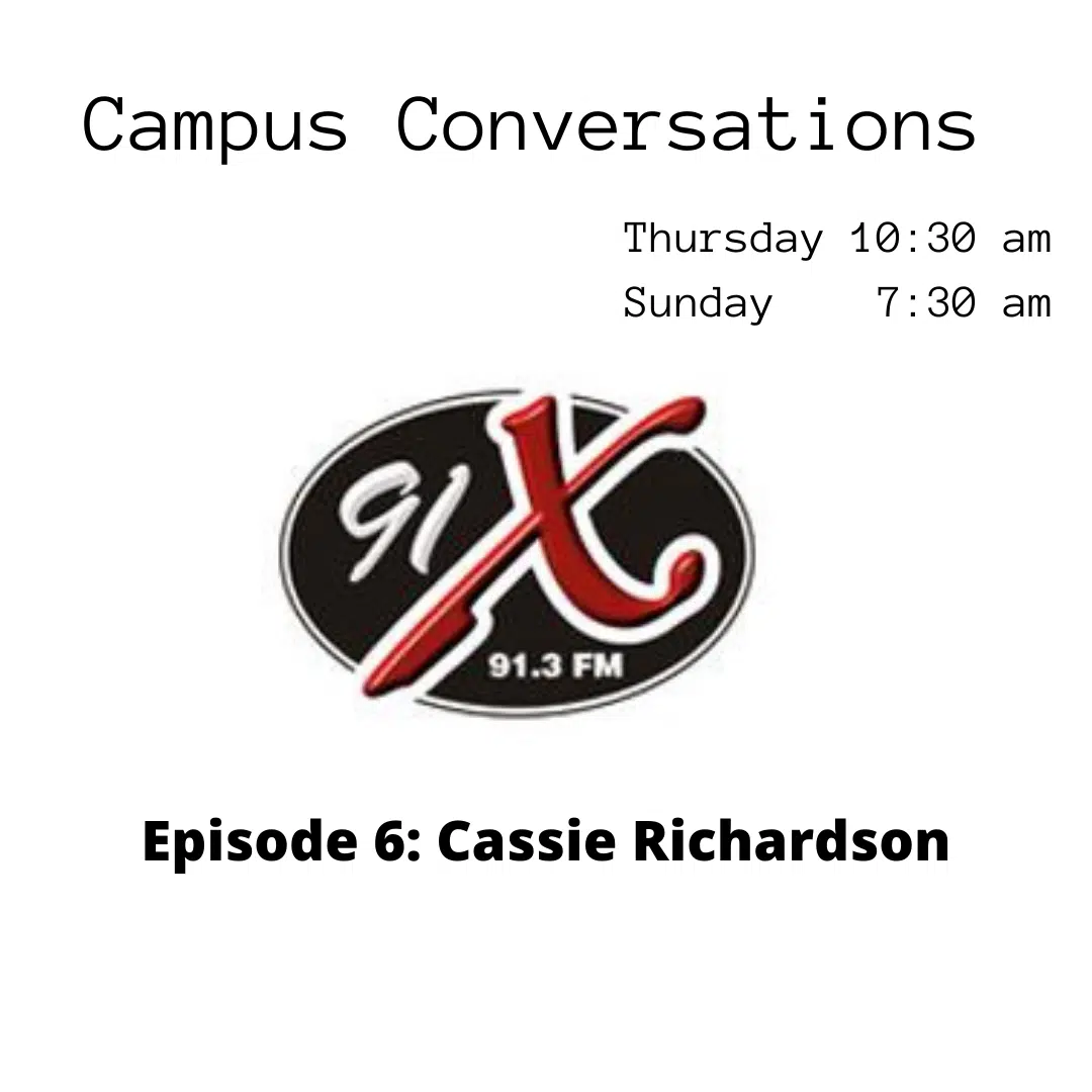 Campus Conversations - Cassie Richardson
