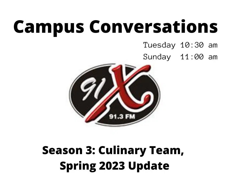 Campus Conversations - Loyalist College Culinary Team, Spring Update