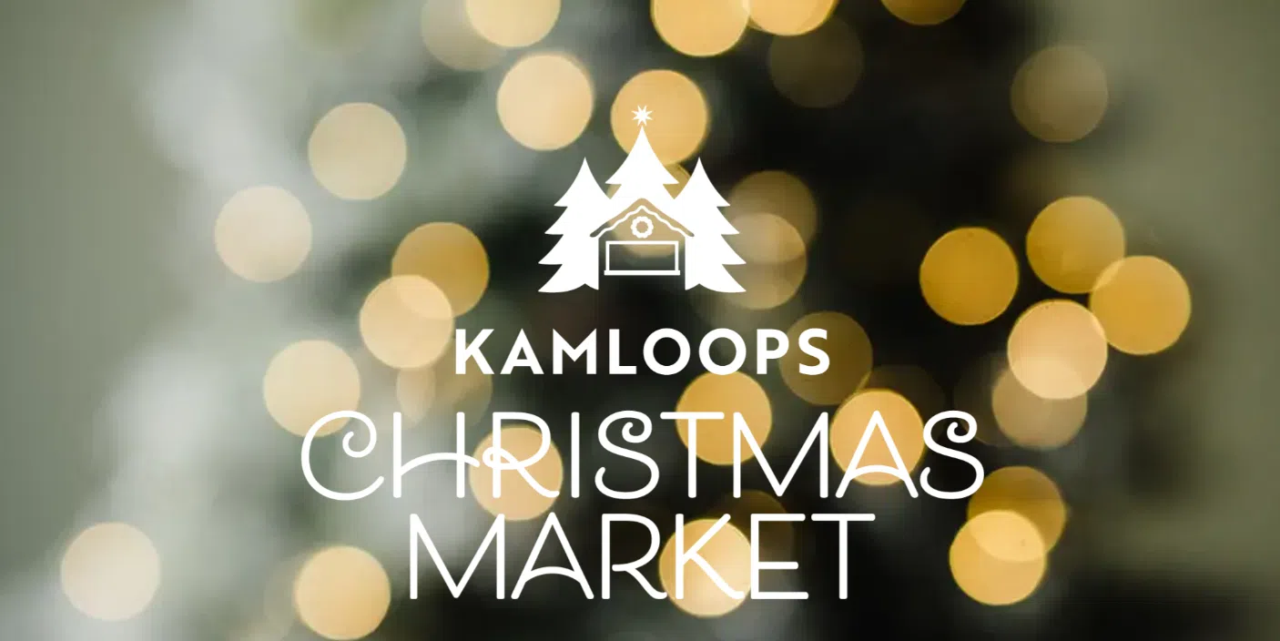Kamloops gears up for its first-ever Christmas Market at Riverside Park