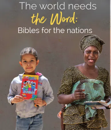 The World Needs the Word: Bibles for the Nations