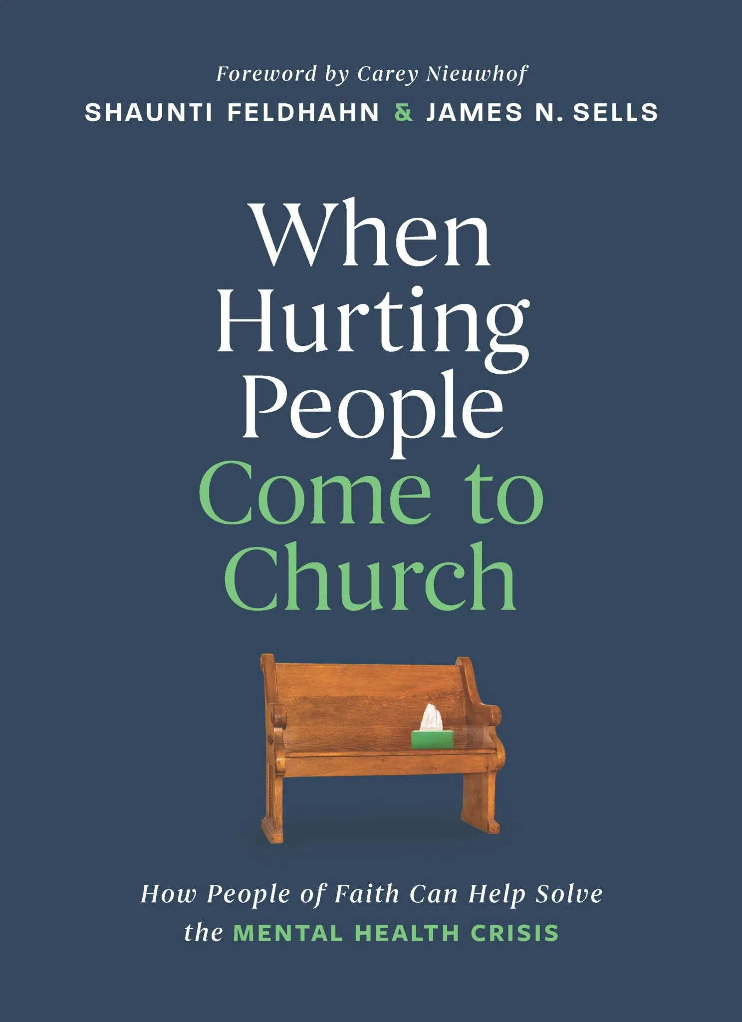 Shaunti Feldhahn: When Hurting People Come to Church