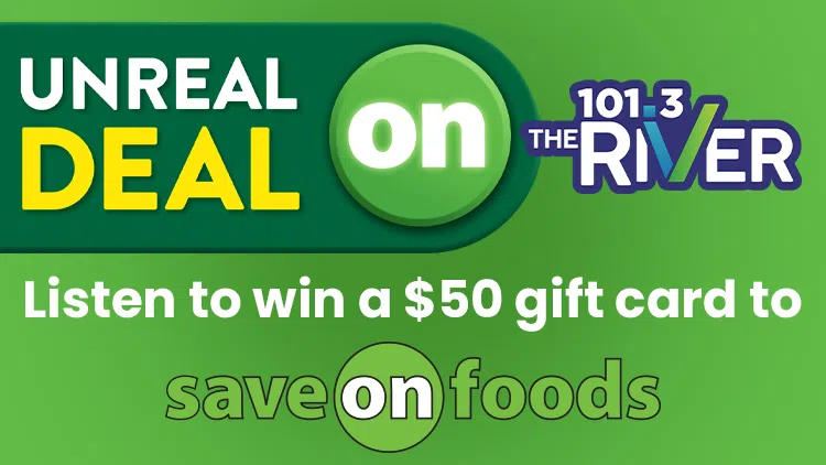 Unreal Deal with Save-on-Foods