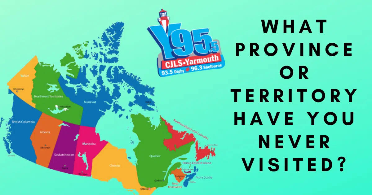 Have You Been To All The Provinces and Territories? Where In Canada Do You Want To Go Next?