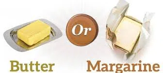 Butter or Margarine ? Why ?