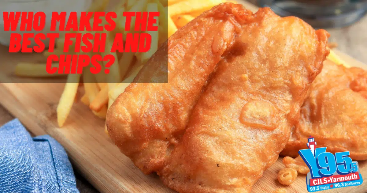 The Best Fish and Chips In The Tri Counties! Who Makes Your Favorite?