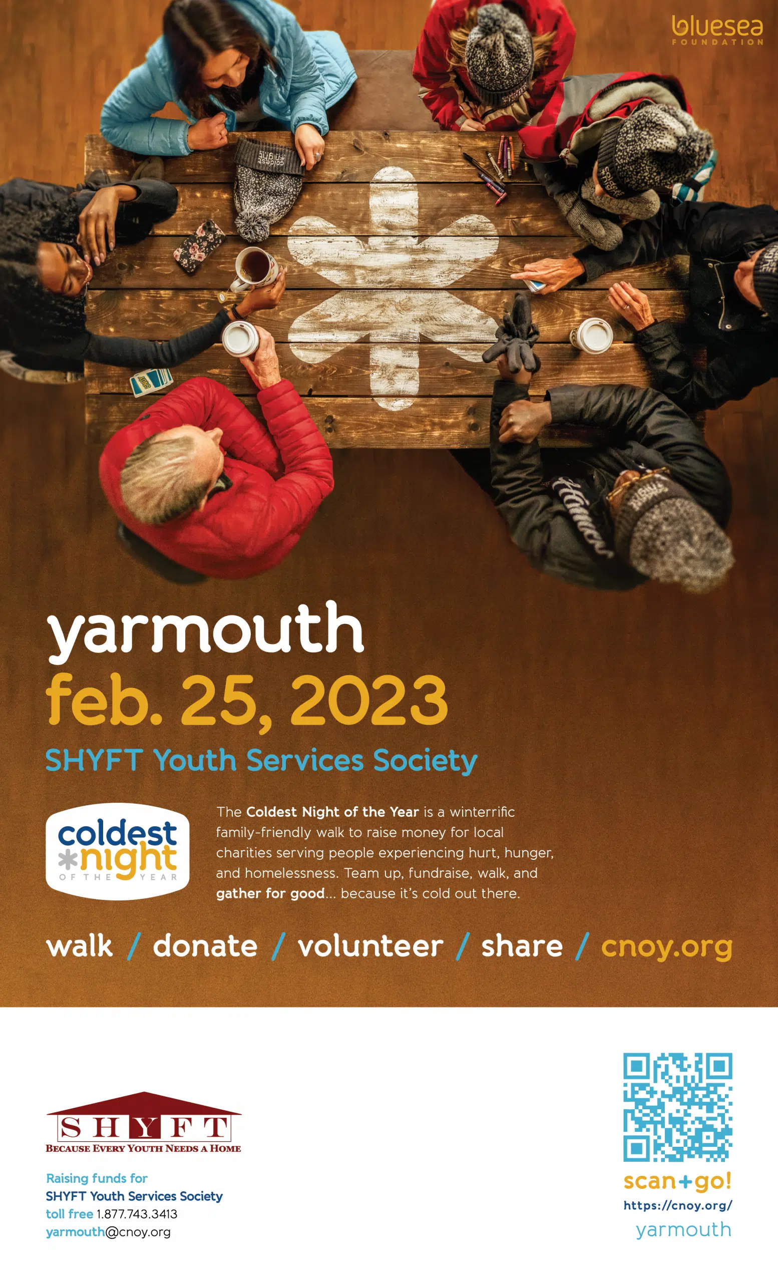 The Coldest Night of the Year is a winterrific family-friendly walk to raise money for local charities serving people experiencing hurt, hunger, and homelessness. Team up, fundraise, walk, and gather for good. It's taking place in Yarmouth  February 25th.