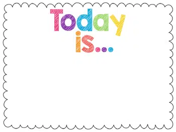 TODAY IS.....