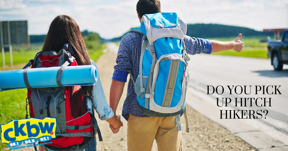 Hitchhiking! Do You Pick Up Hitchhikers and Have You Ever Hitchhiked?
