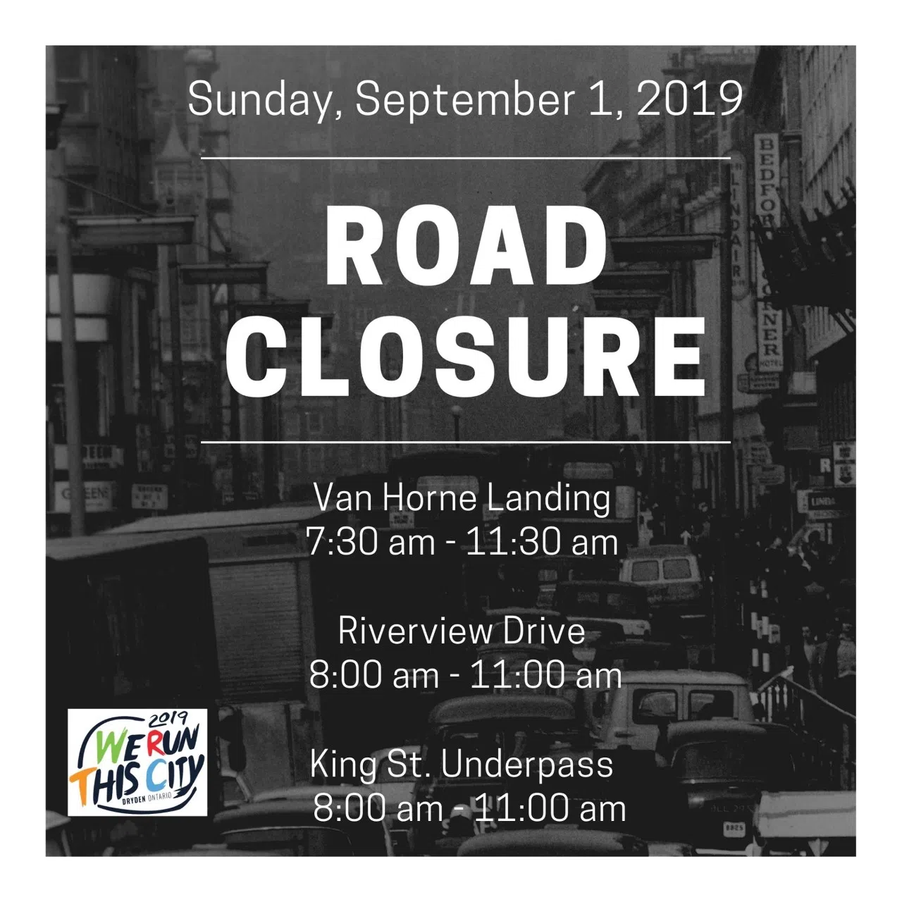 Road Closures In Dryden For Sunday