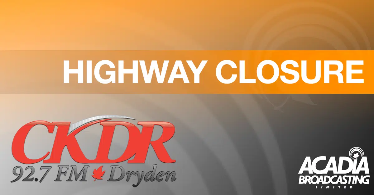 Highway 17 Open Again: Dryden to Kenora, Dryden to Ignace