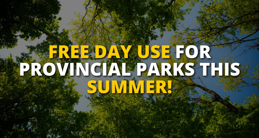 Ontario Provincial Parks Free For Day Use This Summer