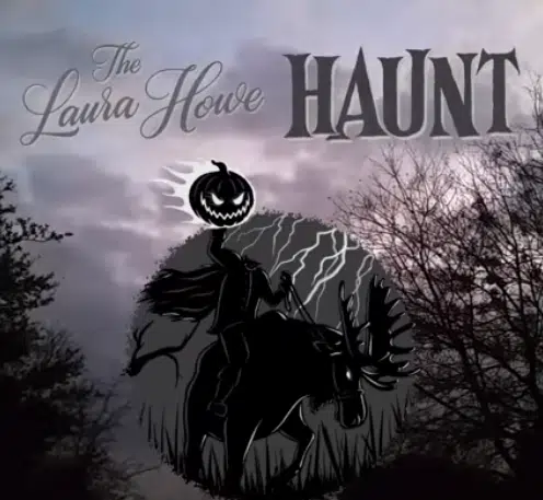 Laura Howe Haunt This Saturday