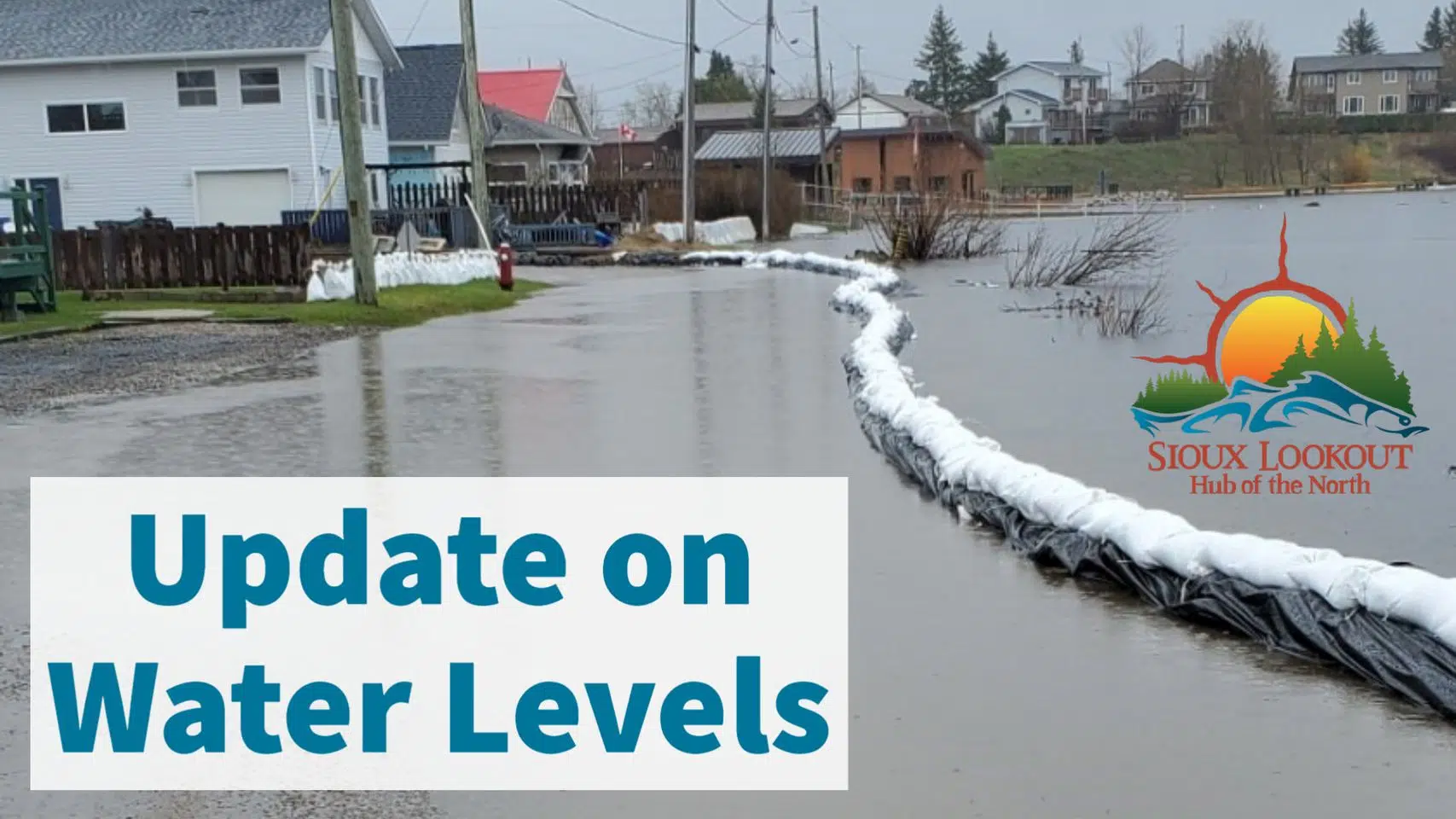 Flooding Update In Sioux Lookout