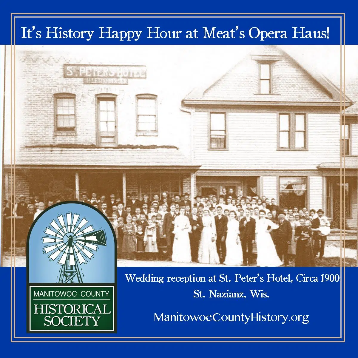 Historical Society hosts History Happy Hour at Meat’s Opera Haus September 19