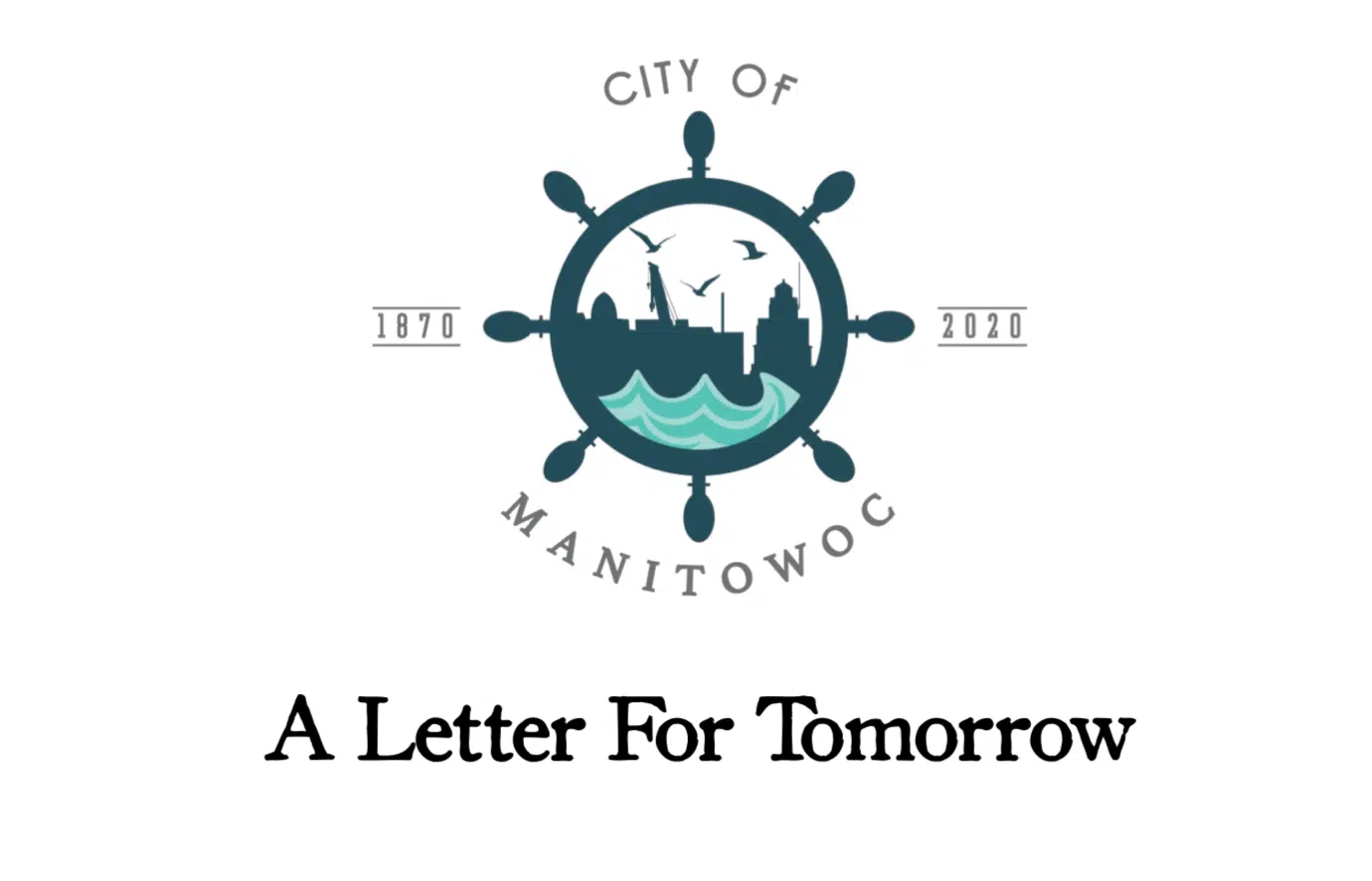 City of Manitowoc Celebrating 150th Anniversary by Putting Citizen Penned Letters in a Time Capsule