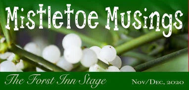 The Forst Inn Arts Collective Presents Mistletoe Musings Online