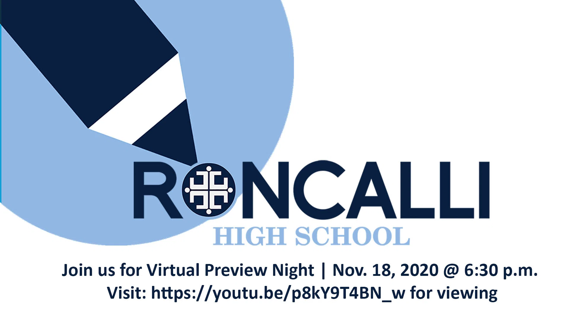 Roncalli High School Hosts Virtual Preview Night