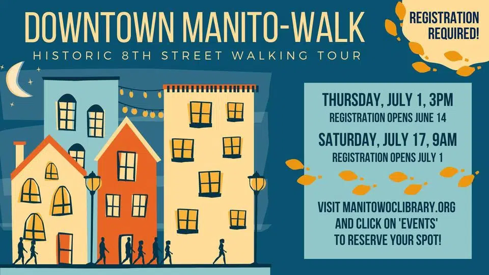 Manitowoc Public Library Continues to Offer Walking Tours of Historic Downton Manitowoc