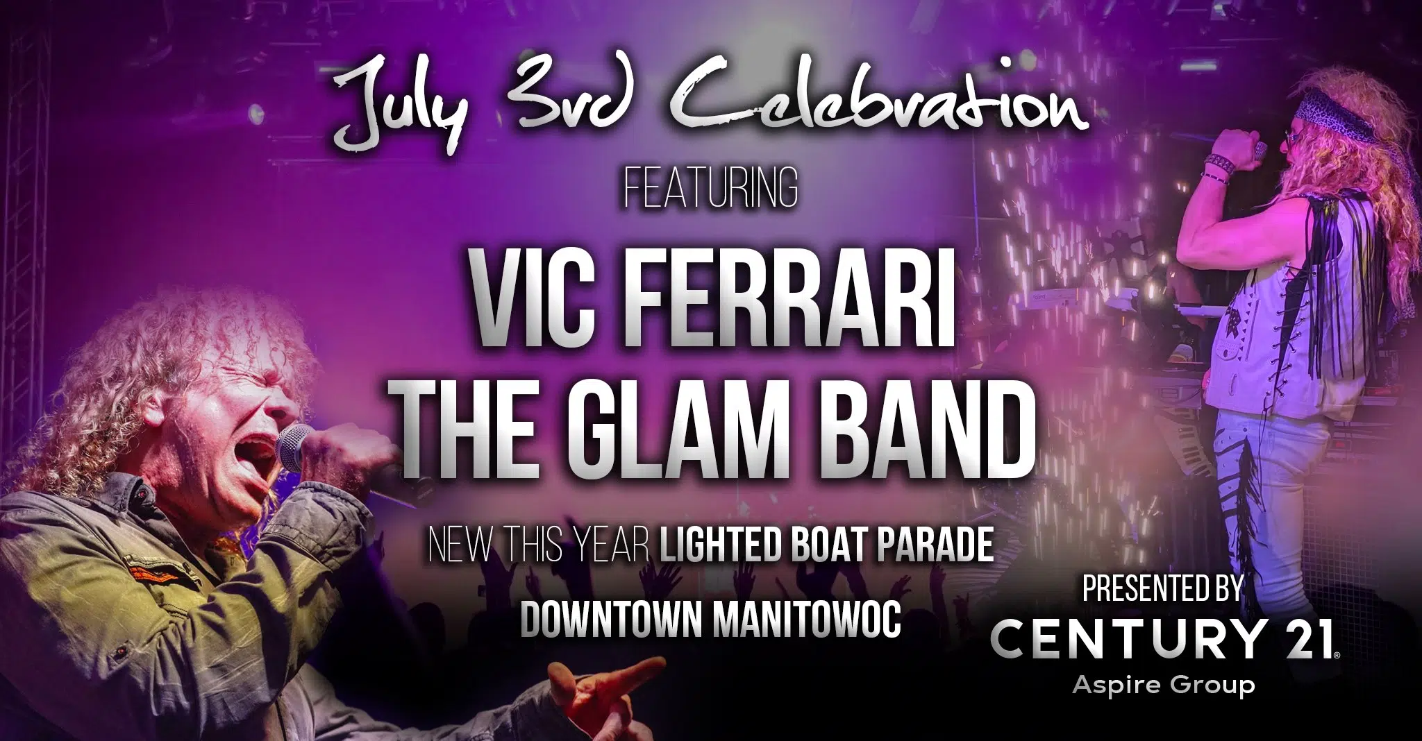 Vic Ferrari and The Glam Band Booked to Help Celebrate Independence Day