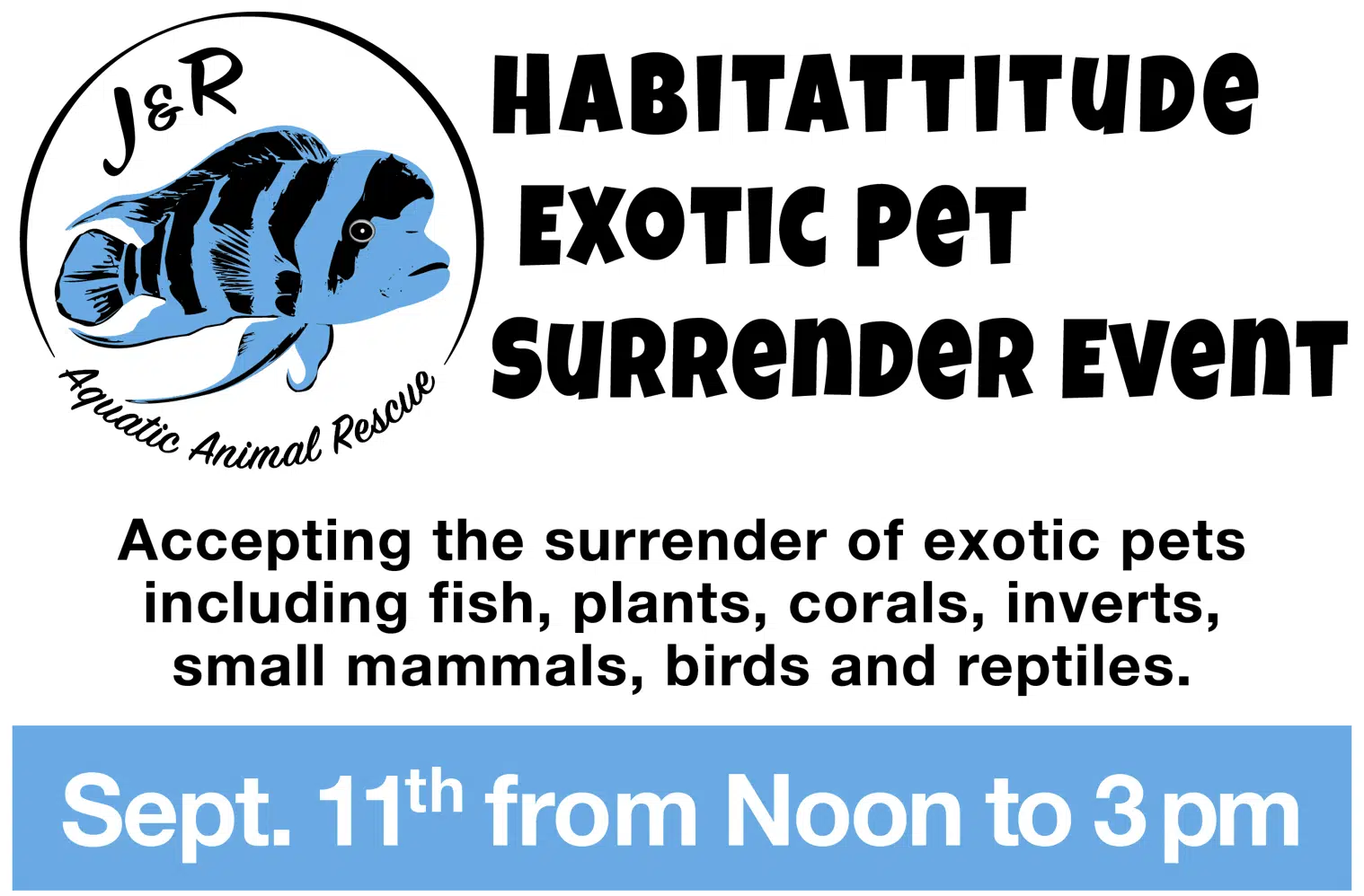 J&R Aquatic Animal Rescue to Host Exotic Pet Surrender Event