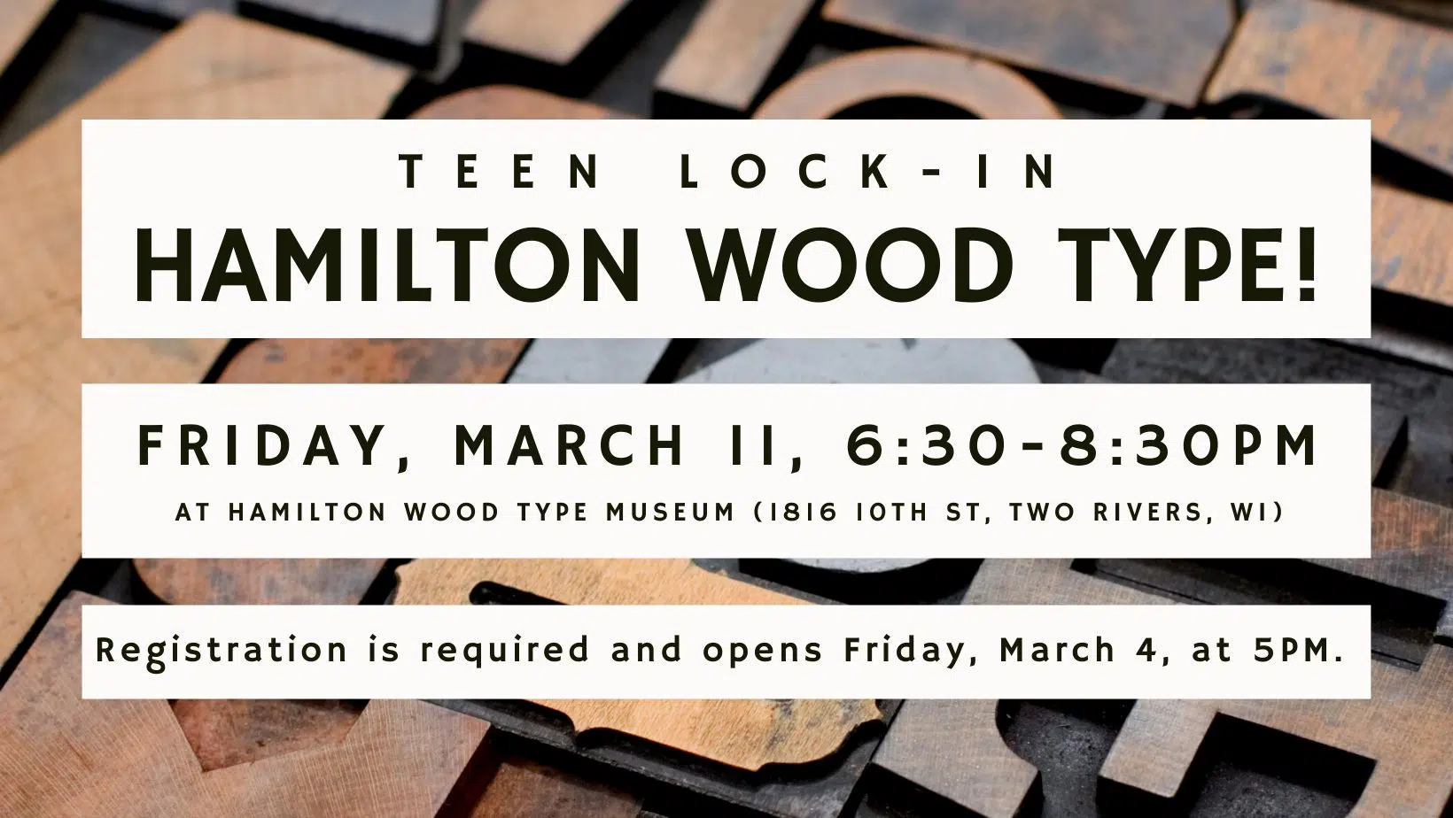 Manitowoc Public Library and Hamilton Wood Type Museum Team Up for Teen Lock-In