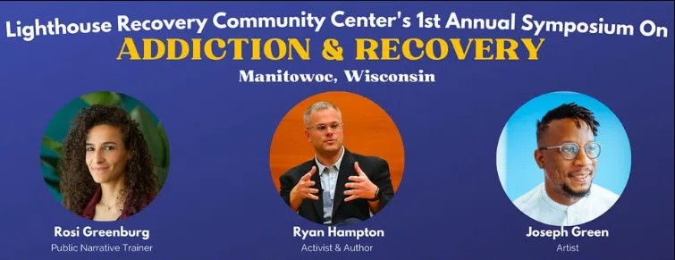 Lighthouse Recovery Community Center Hosting 1st Annual Symposium on Addiction & Recovery