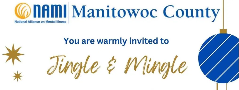 NAMI of Manitowoc County Invites the Public to Jingle and Mingle in December